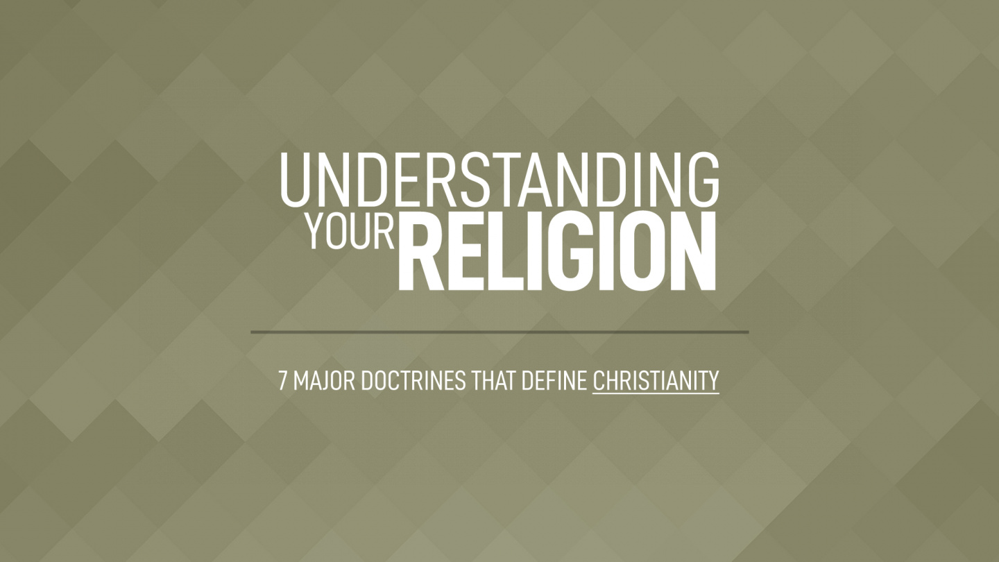 Understanding Your Religion