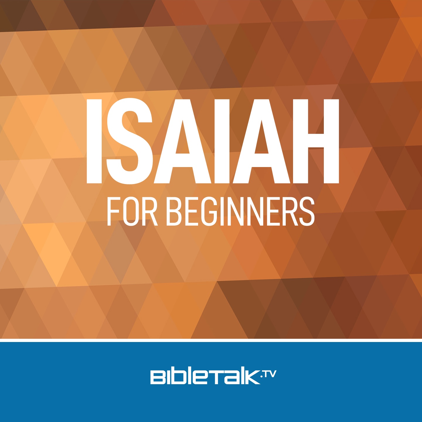 Isaiah for Beginners — Bible Study with Mike Mazzalongo