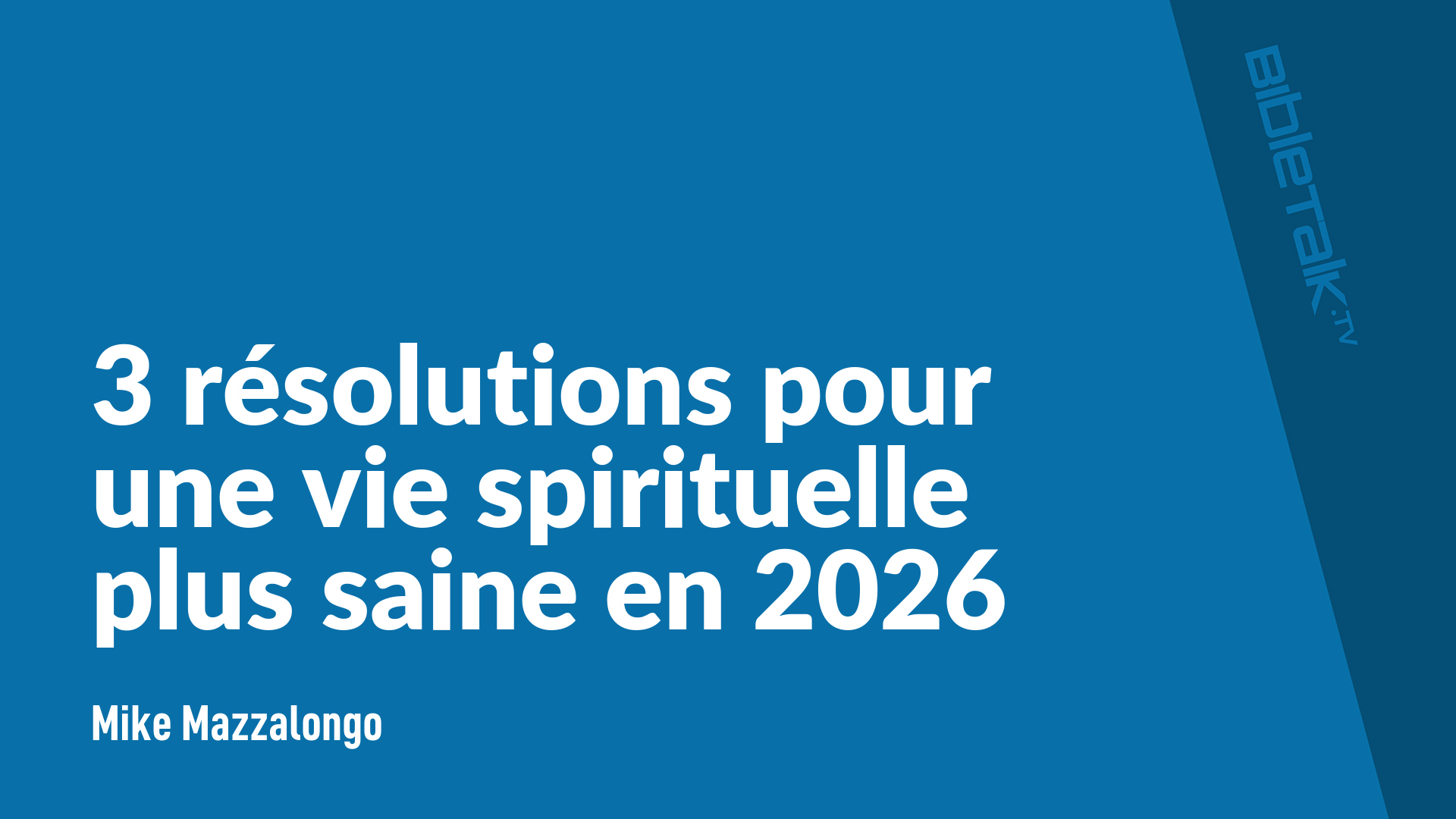 3 résolutions pour une vie spirituelle plus saine en 2026