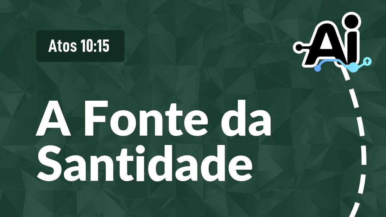 A Fonte da Santidade