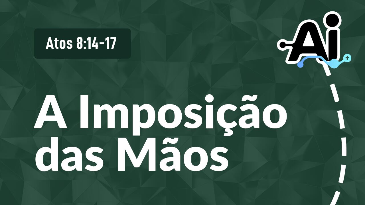 A Imposição das Mãos