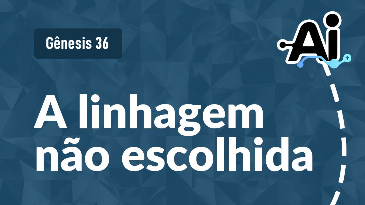 A linhagem não escolhida