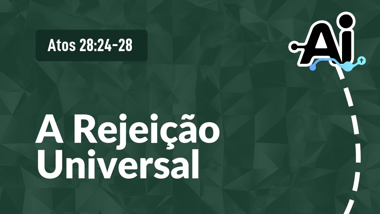 A Rejeição Universal