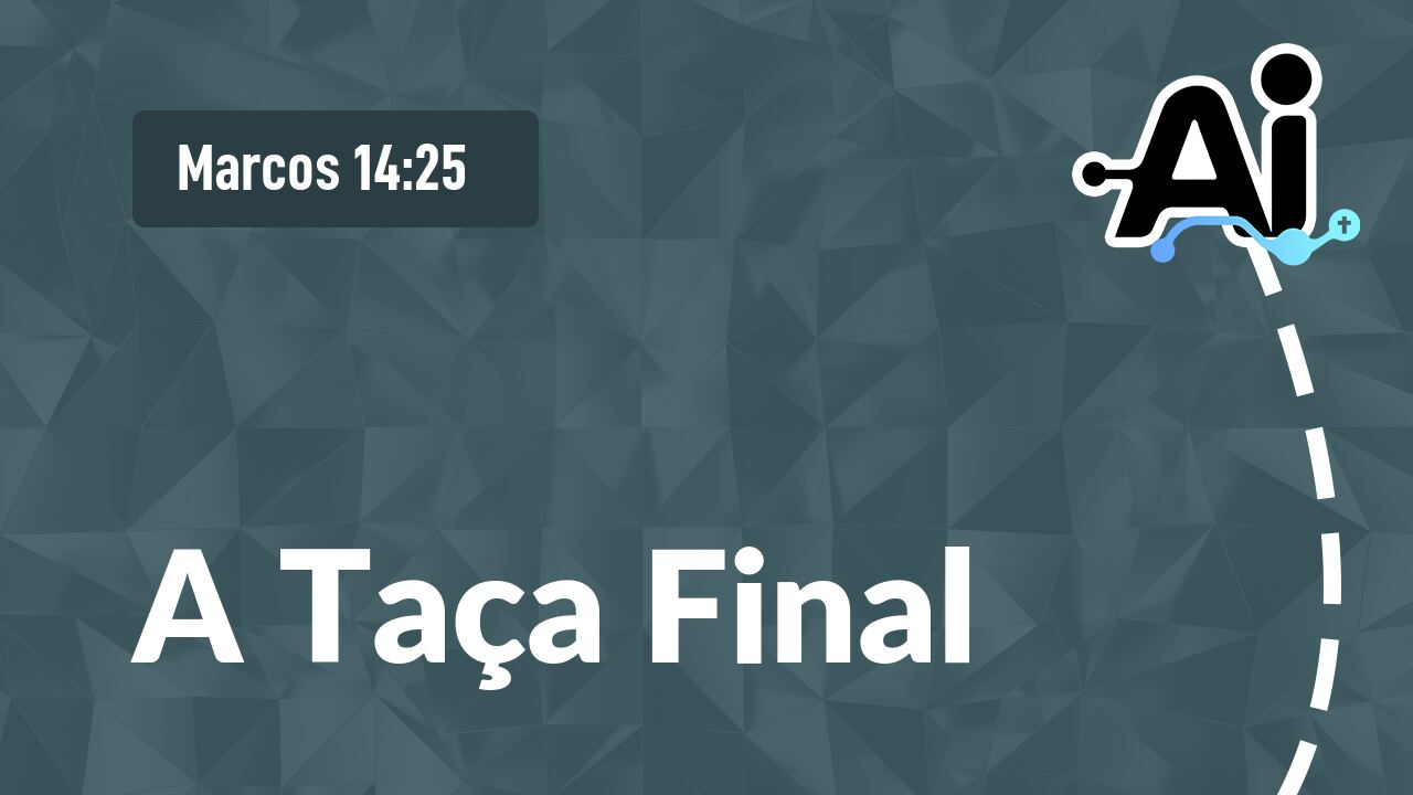 A Taça Final