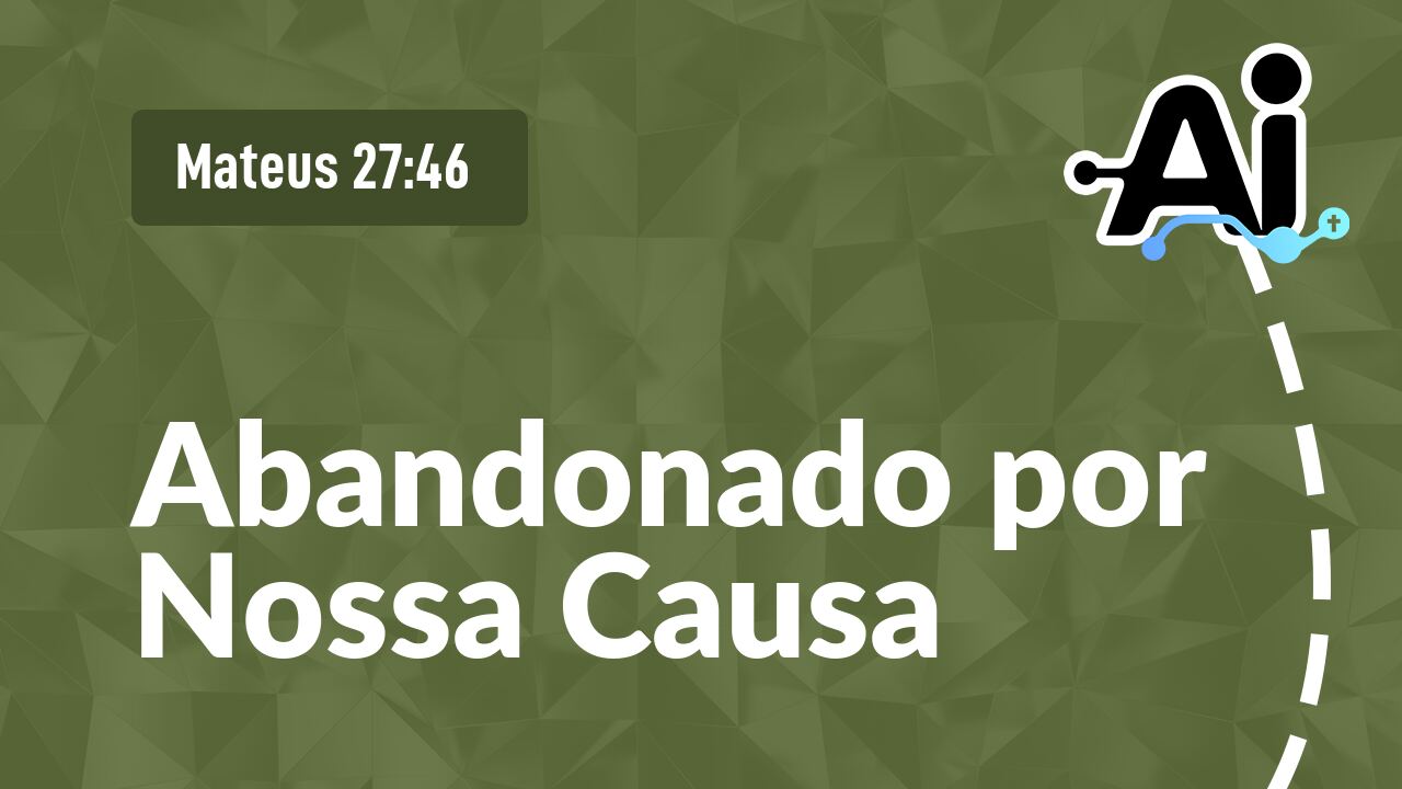 Abandonado por Nossa Causa