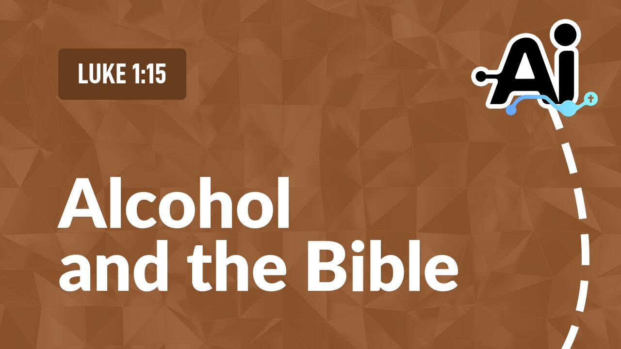 Alcohol and the Bible