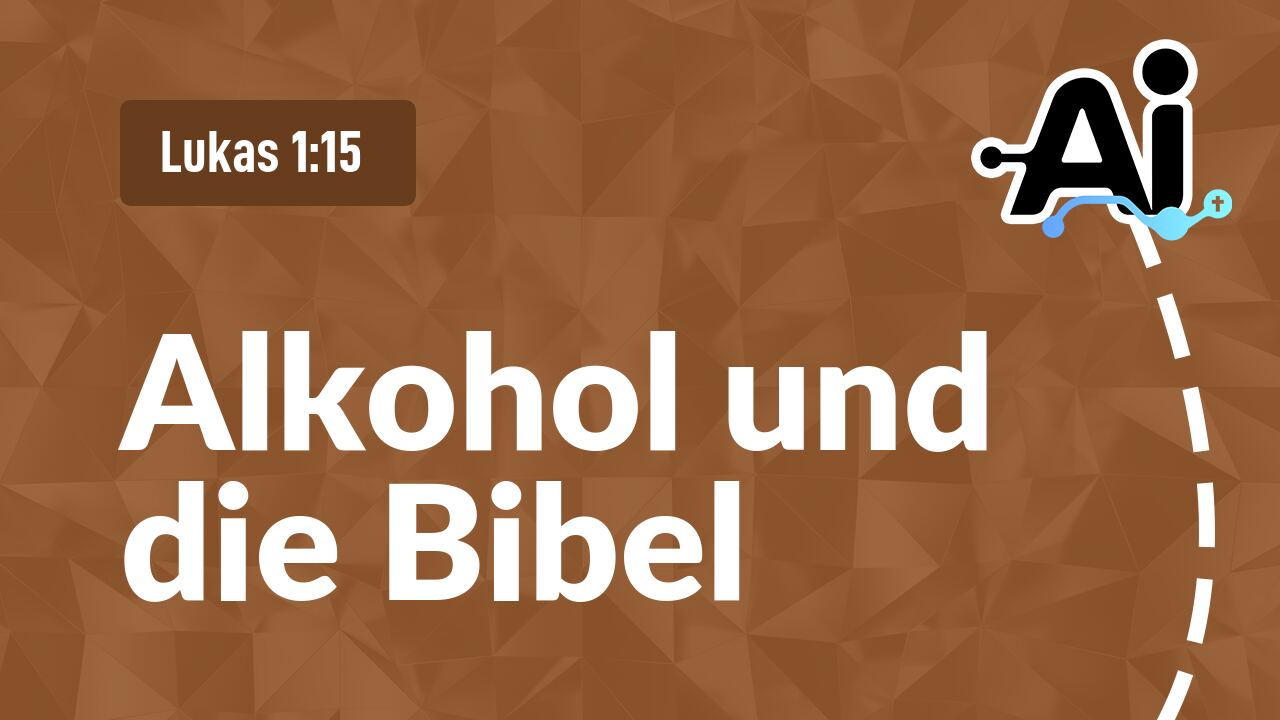 Alkohol und die Bibel