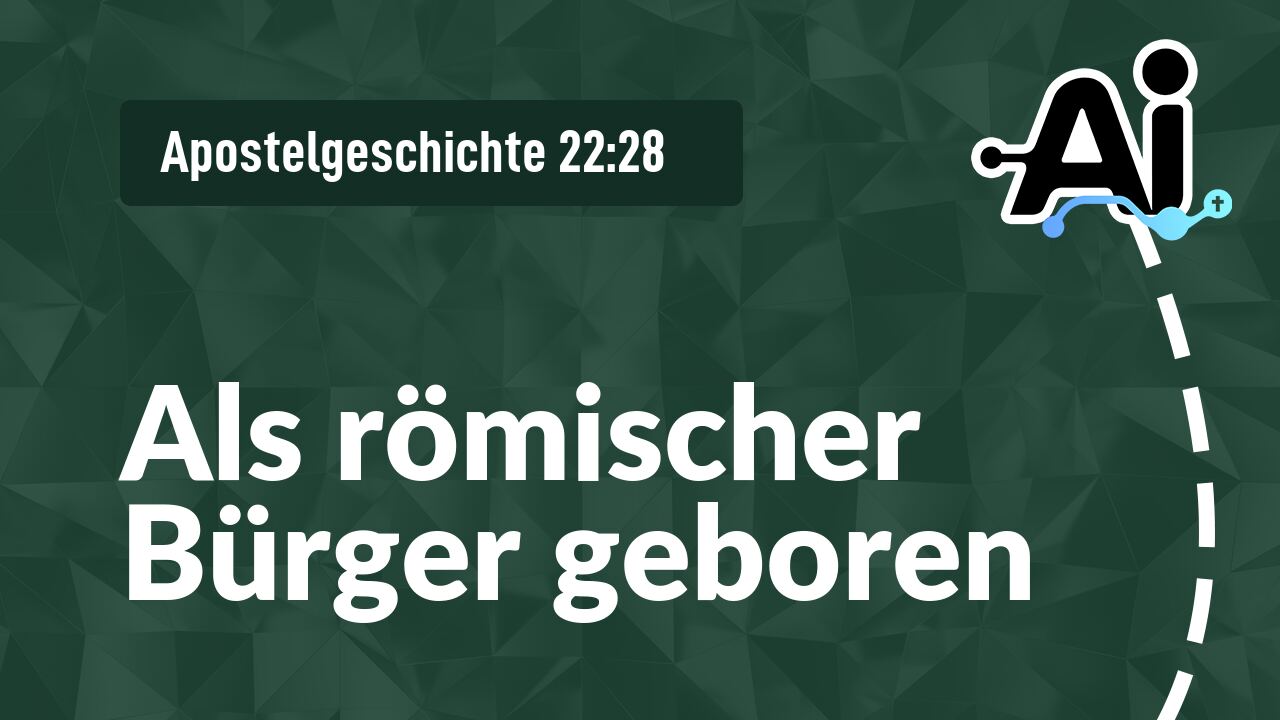 Als römischer Bürger geboren