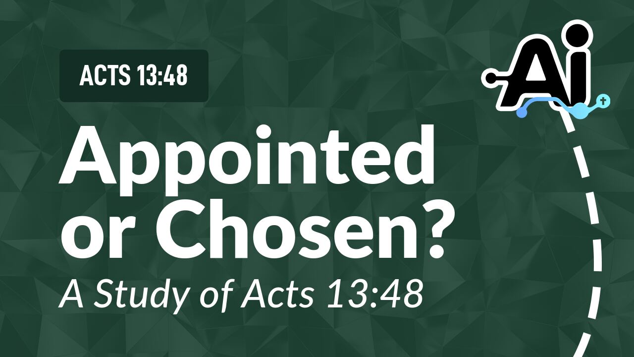 Appointed or Chosen?