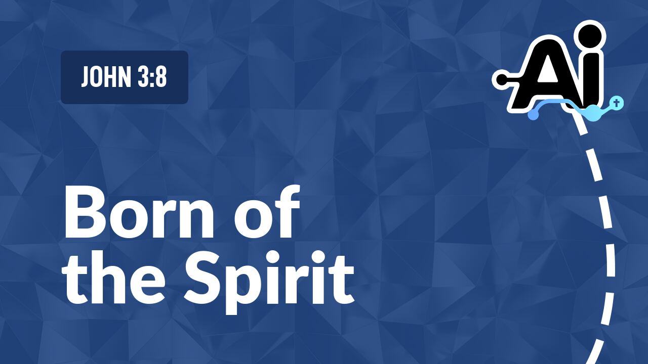 Born of the Spirit