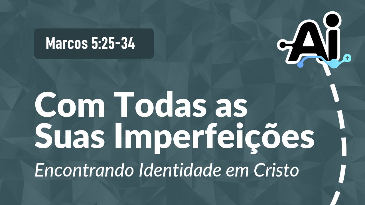 Com Todas as Suas Imperfeições