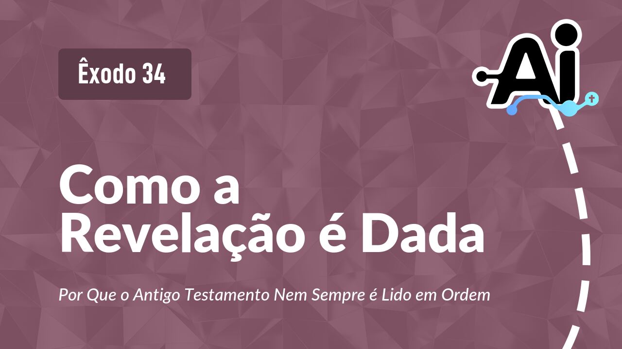 Como a Revelação é Dada