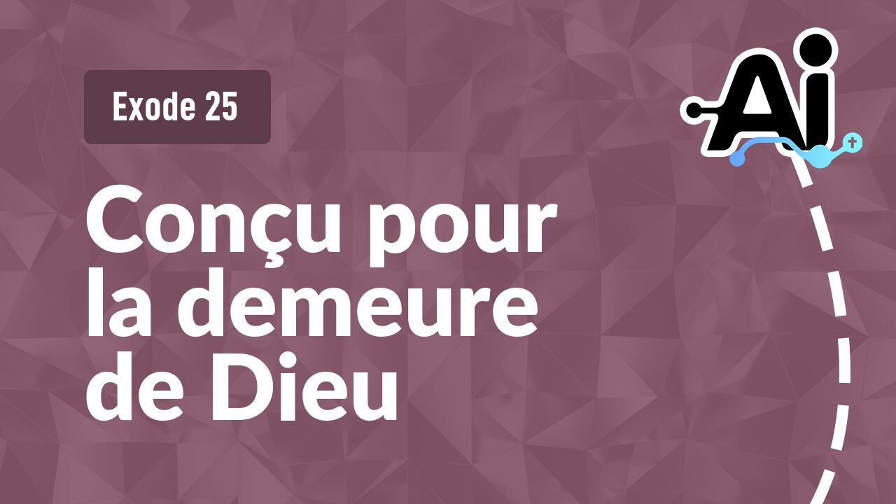Conçu pour la demeure de Dieu