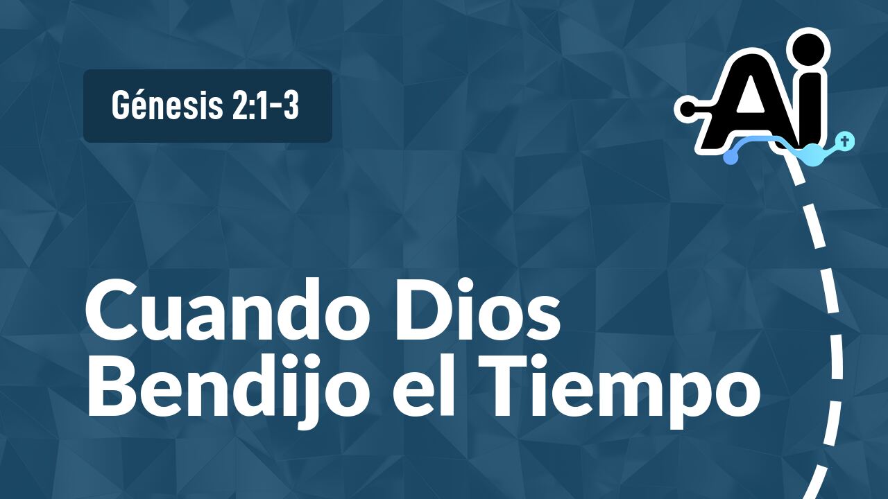 Cuando Dios Bendijo el Tiempo