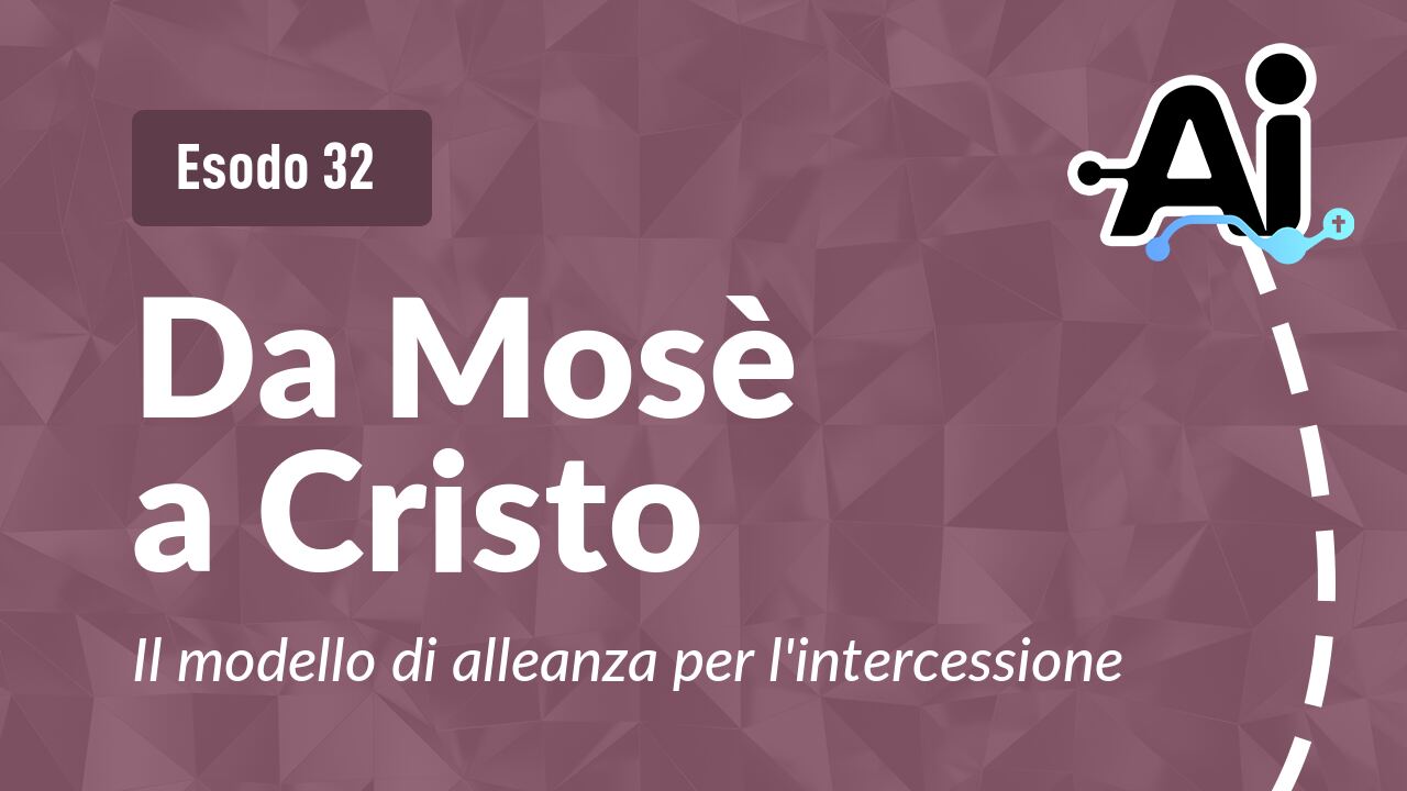 Da Mosè a Cristo