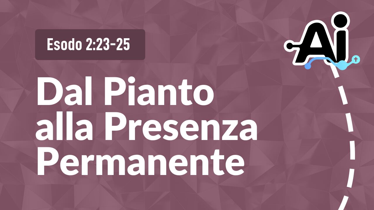 Dal Pianto alla Presenza Permanente