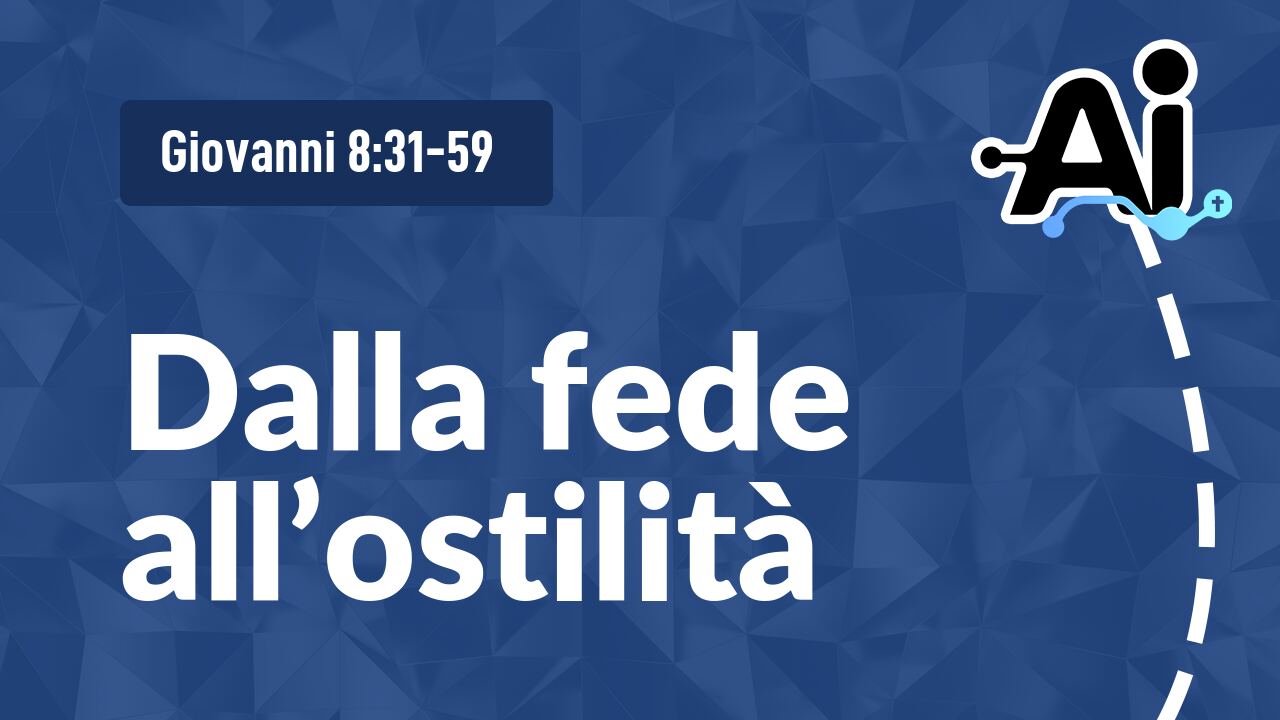 Dalla fede all'ostilità