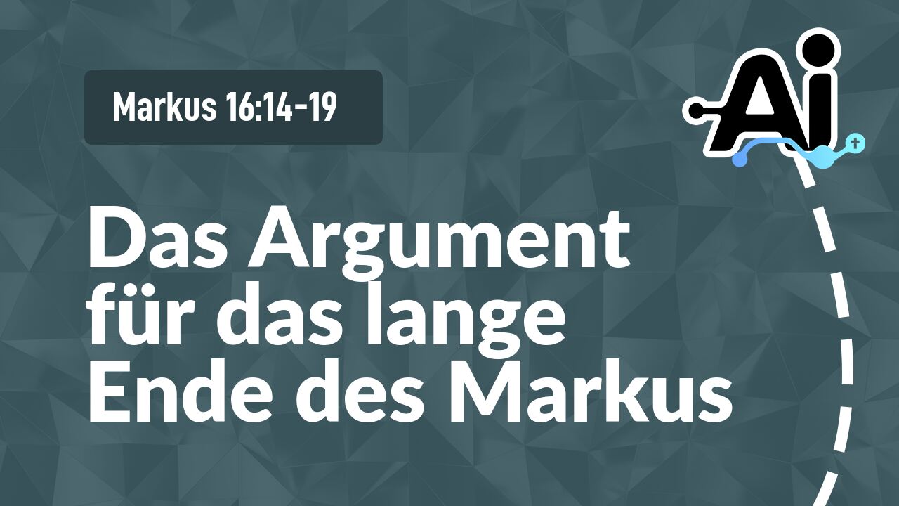 Das Argument für das lange Ende des Markus