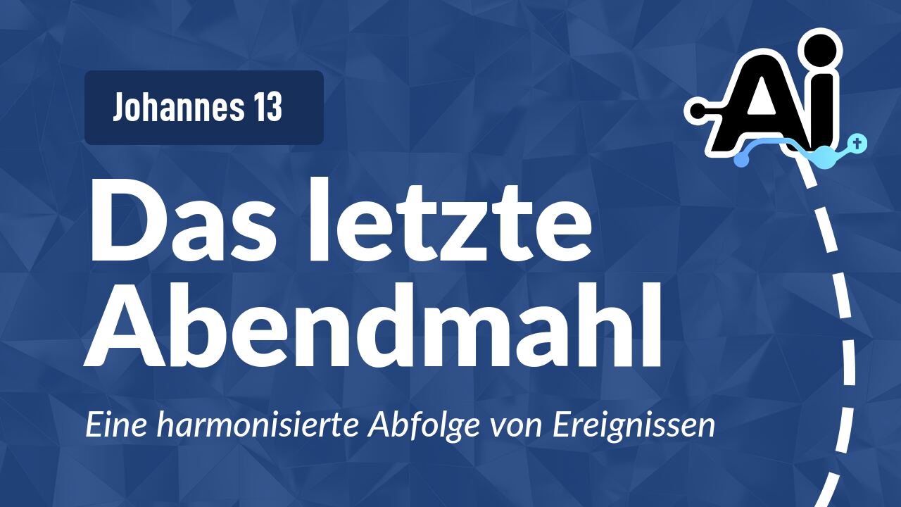 Das letzte Abendmahl