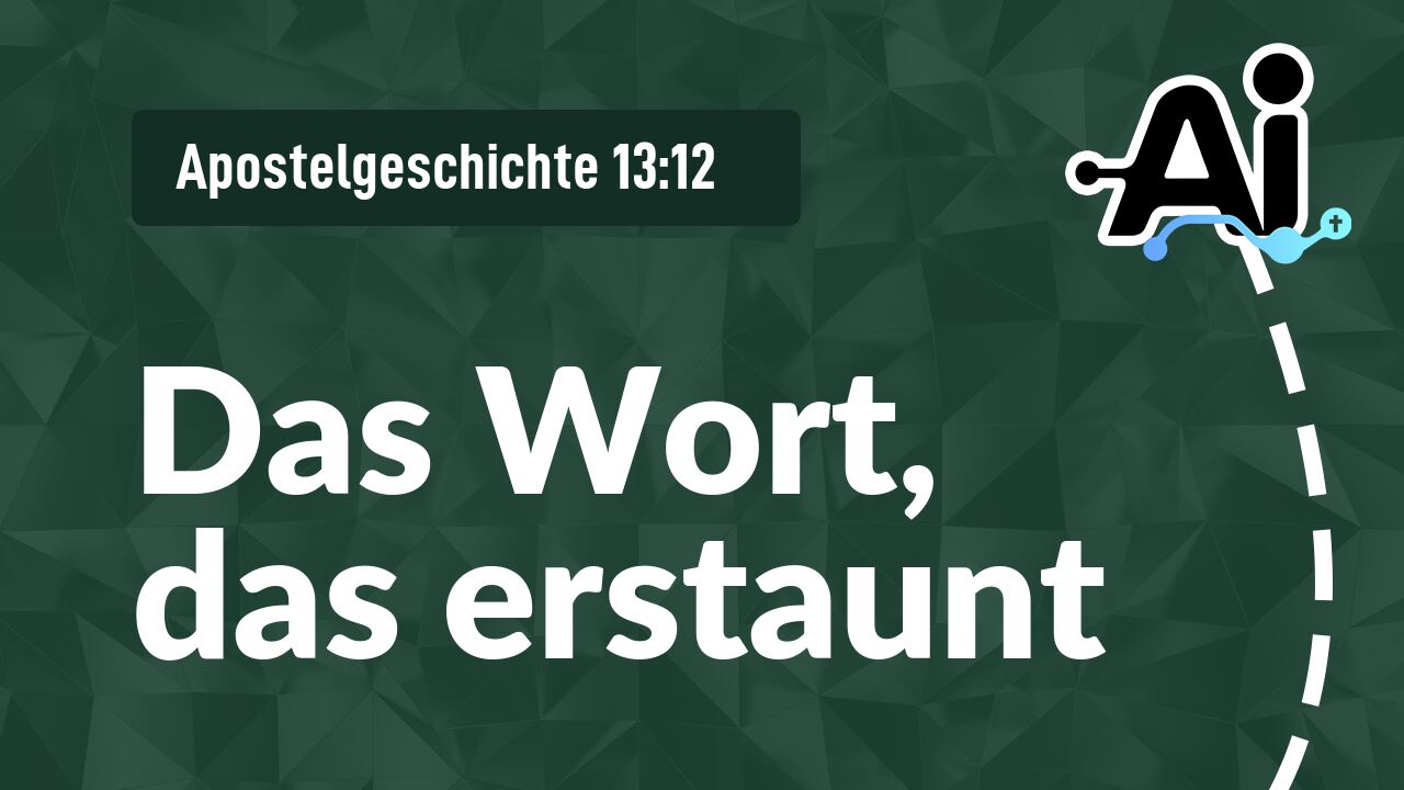 Das Wort, das erstaunt