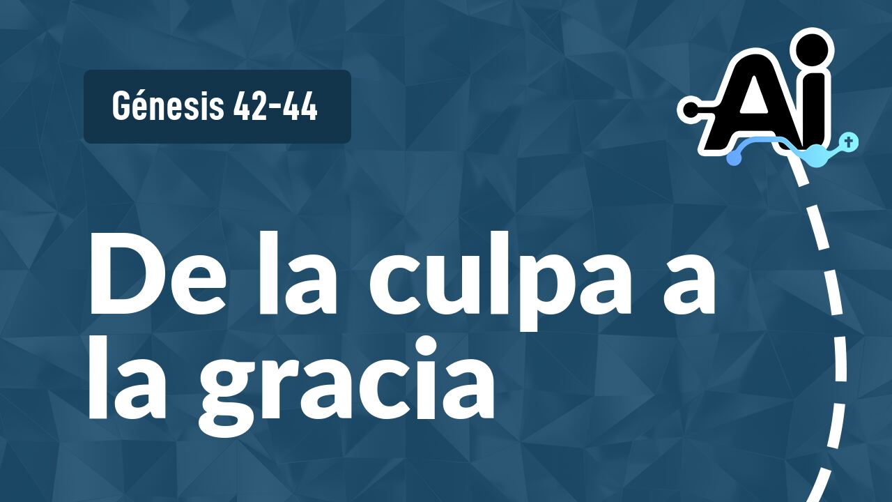 De la culpa a la gracia