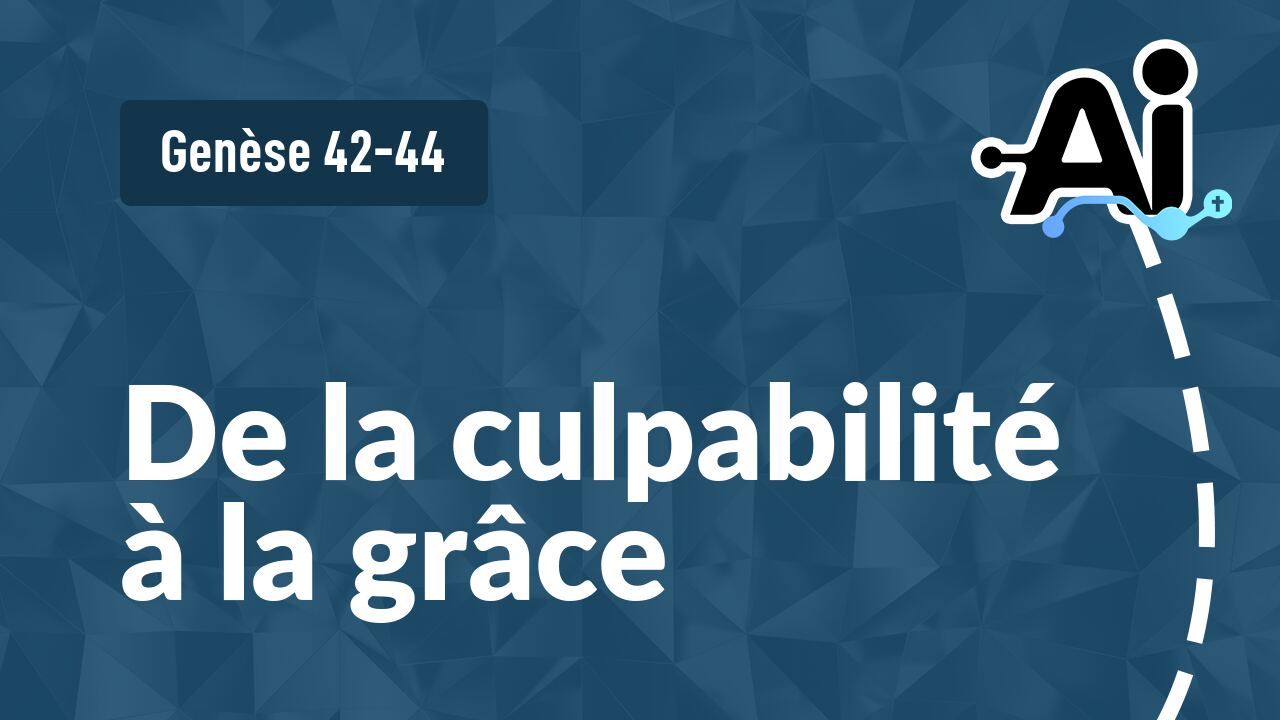 De la culpabilité à la grâce