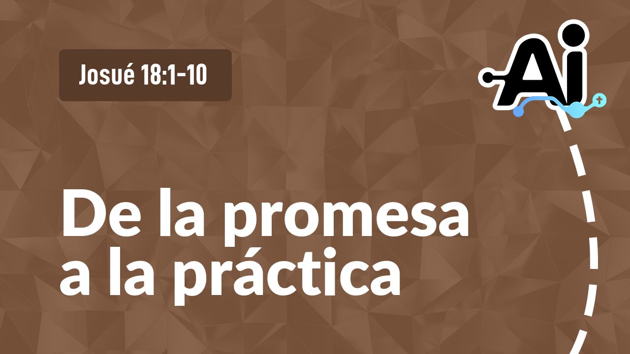 De la promesa a la práctica