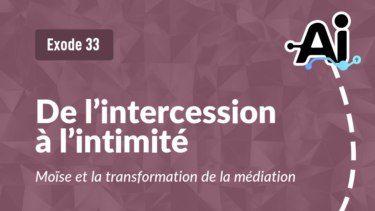 De l’intercession à l’intimité