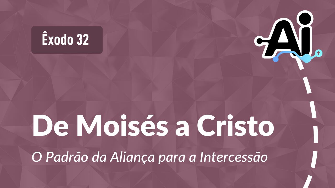 De Moisés a Cristo