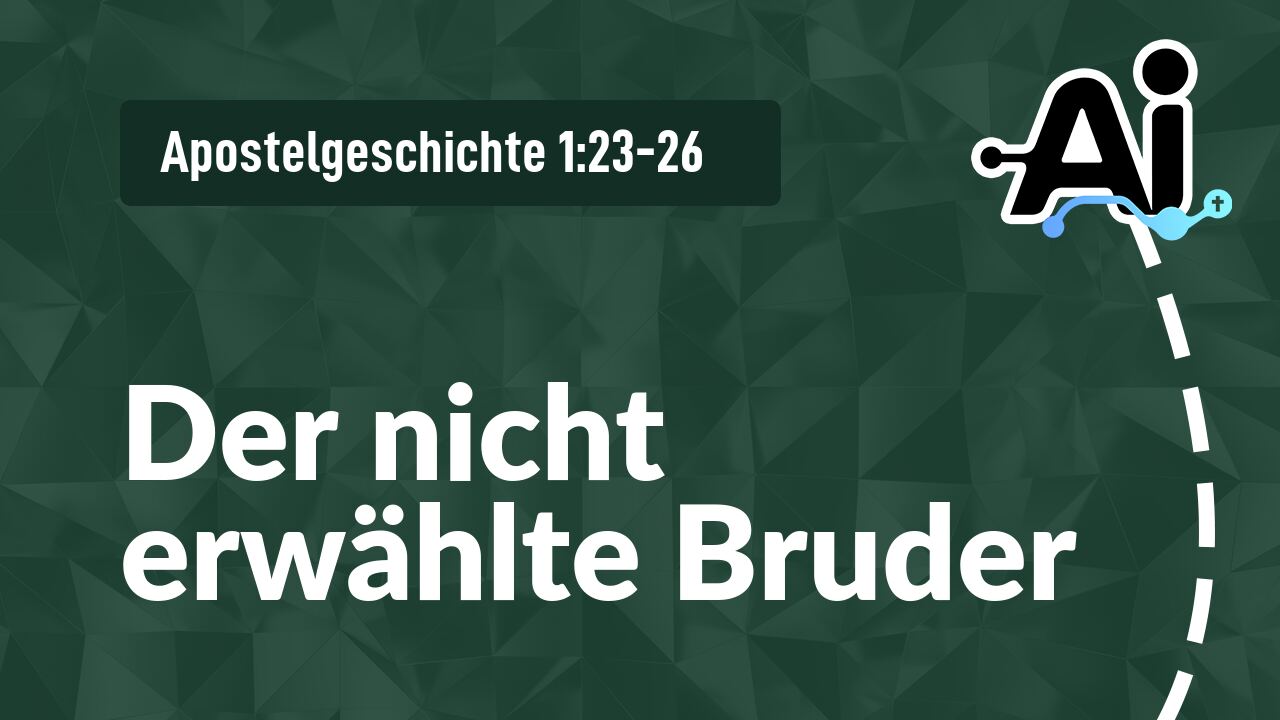 Der nicht erwählte Bruder
