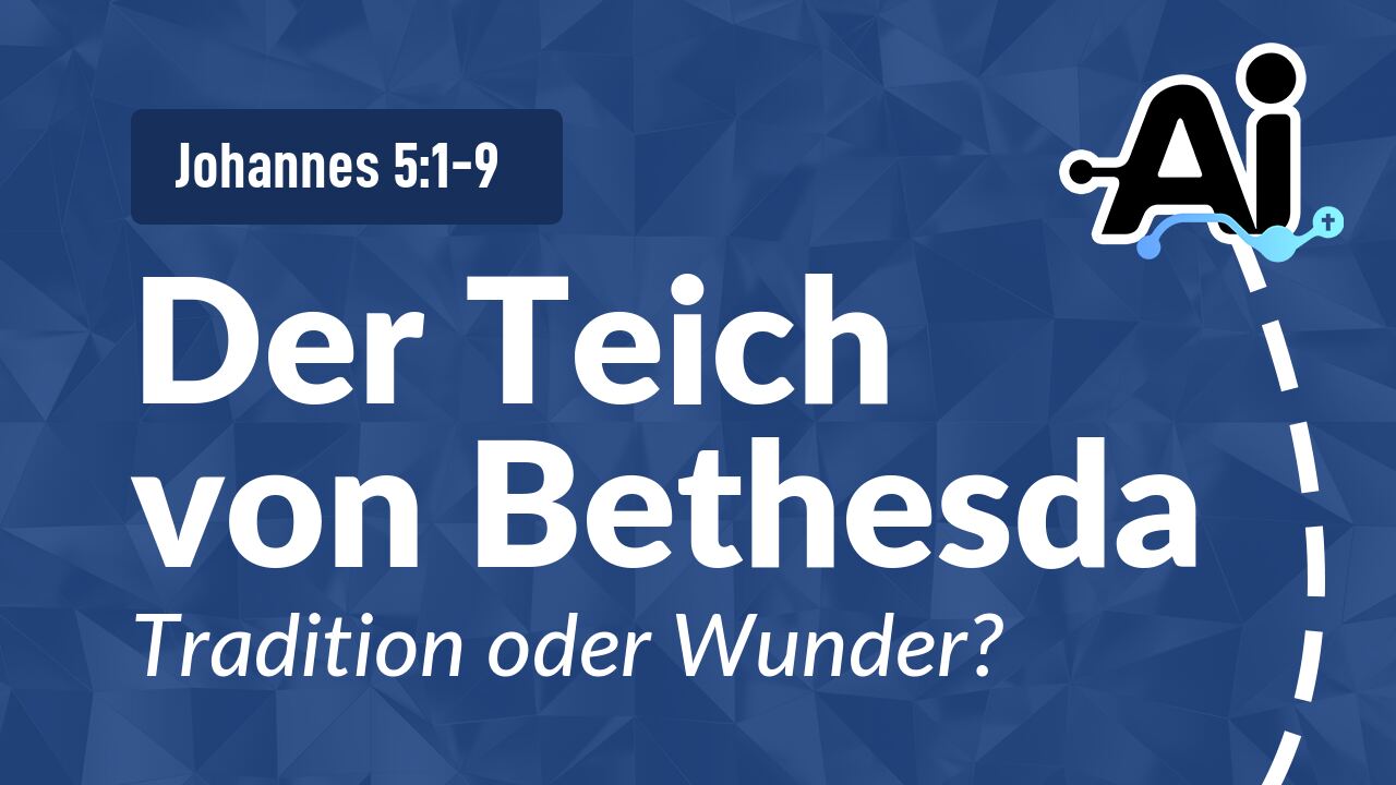 Der Teich von Bethesda