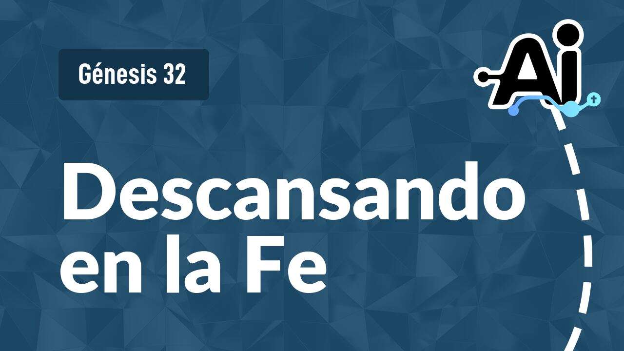 Descansando en la Fe