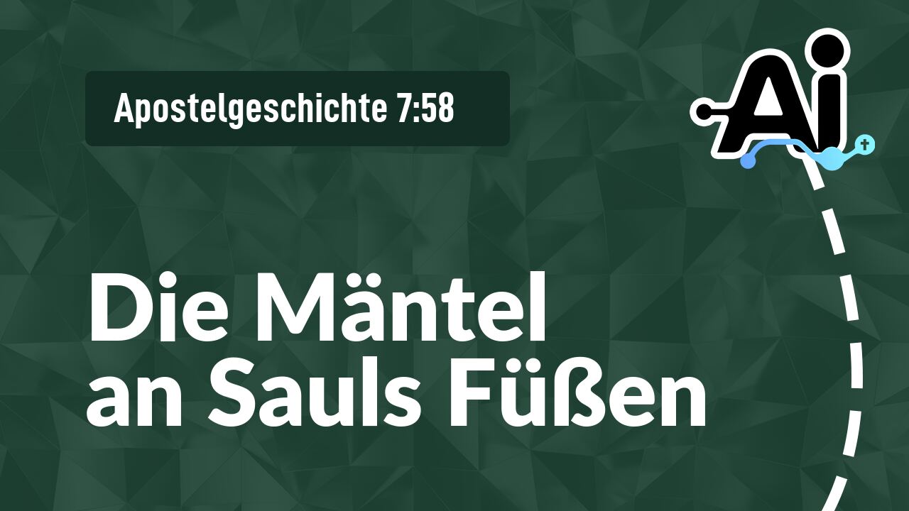 Die Mäntel an Sauls Füßen
