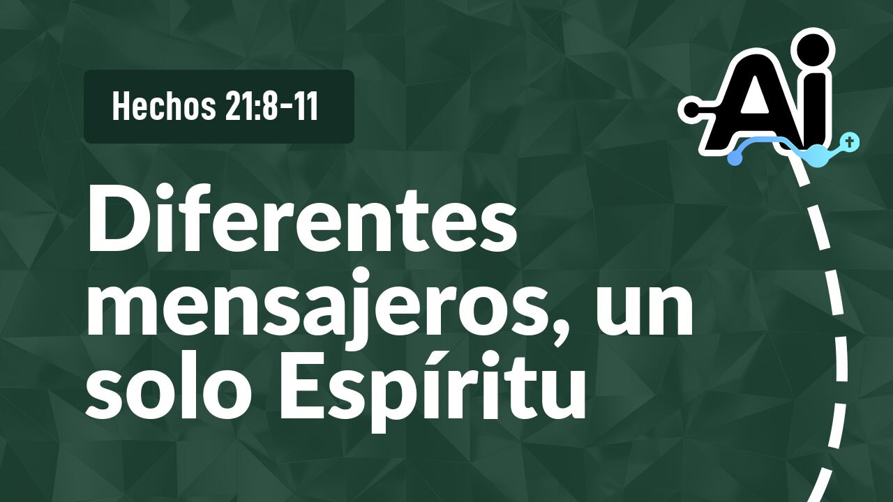 Diferentes mensajeros, un solo Espíritu