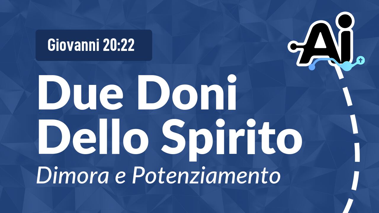 Due Doni Dello Spirito