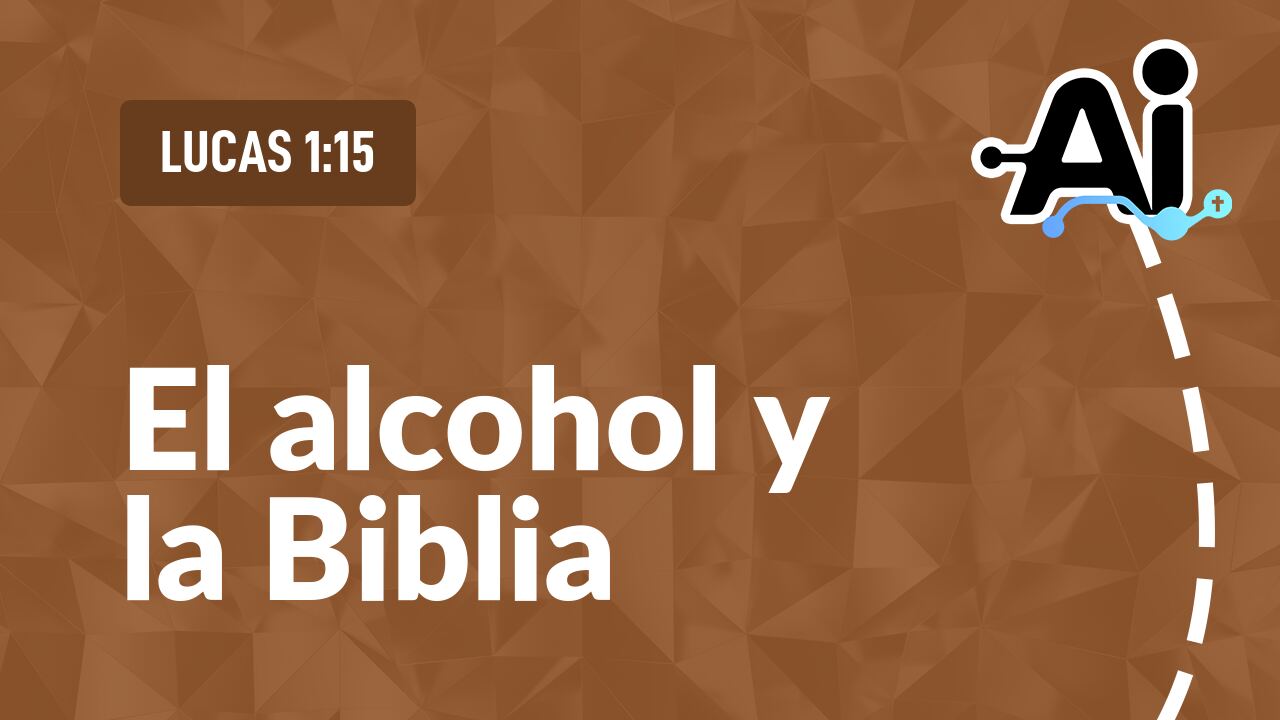 El alcohol y la Biblia