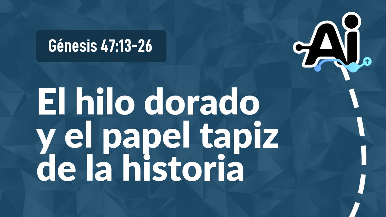 El hilo dorado y el papel tapiz de la historia