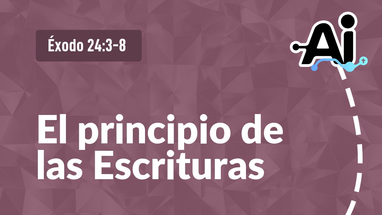 El principio de las Escrituras