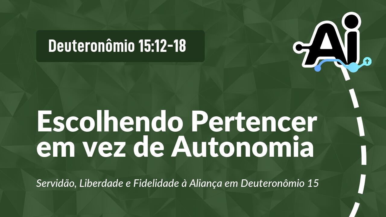Escolhendo Pertencer em vez de Autonomia