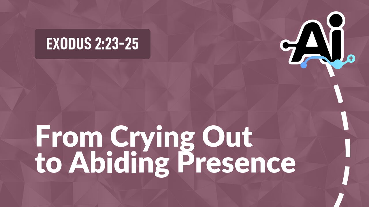 From Crying Out to Abiding Presence