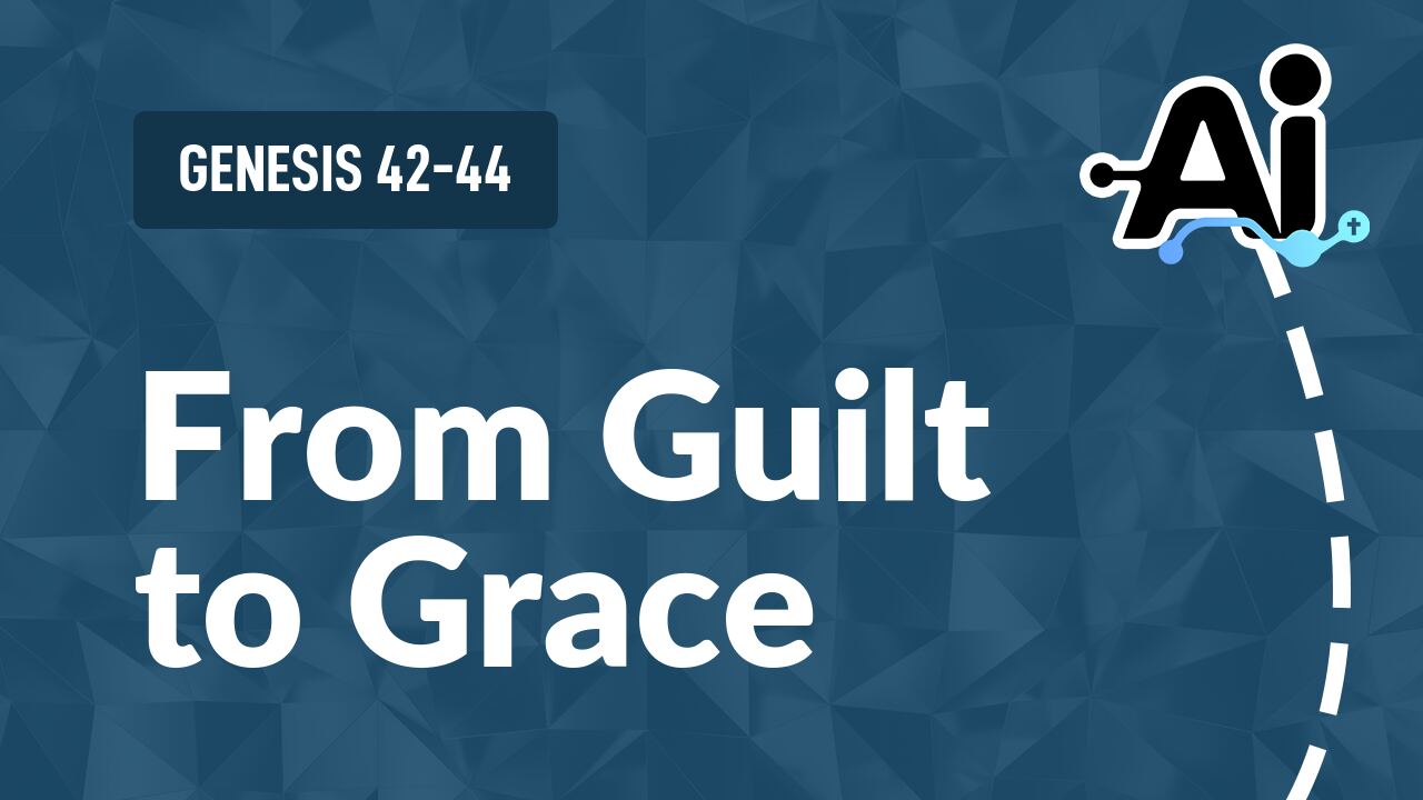 From Guilt to Grace