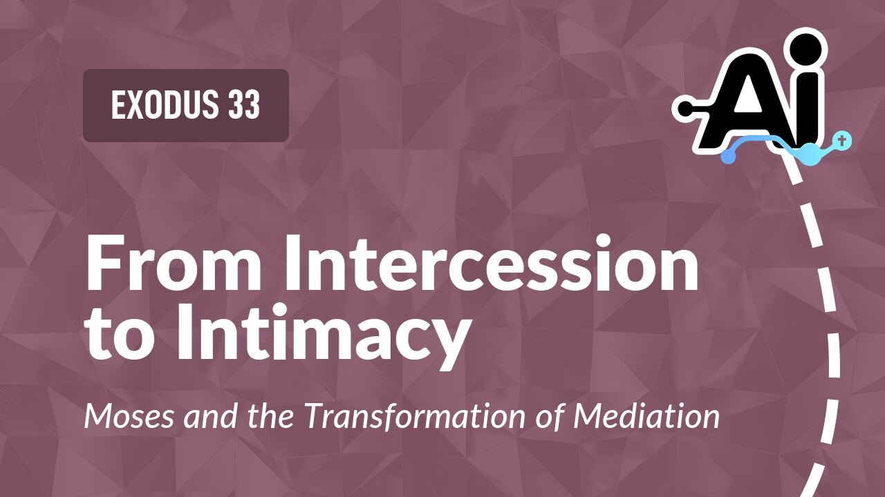 From Intercession to Intimacy