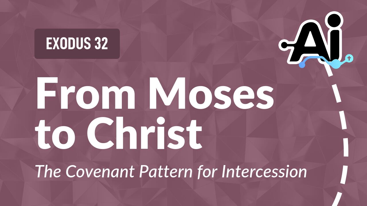 From Moses to Christ