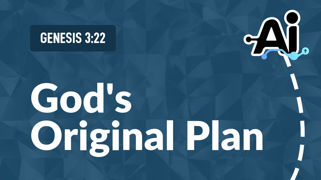 God's Original Plan