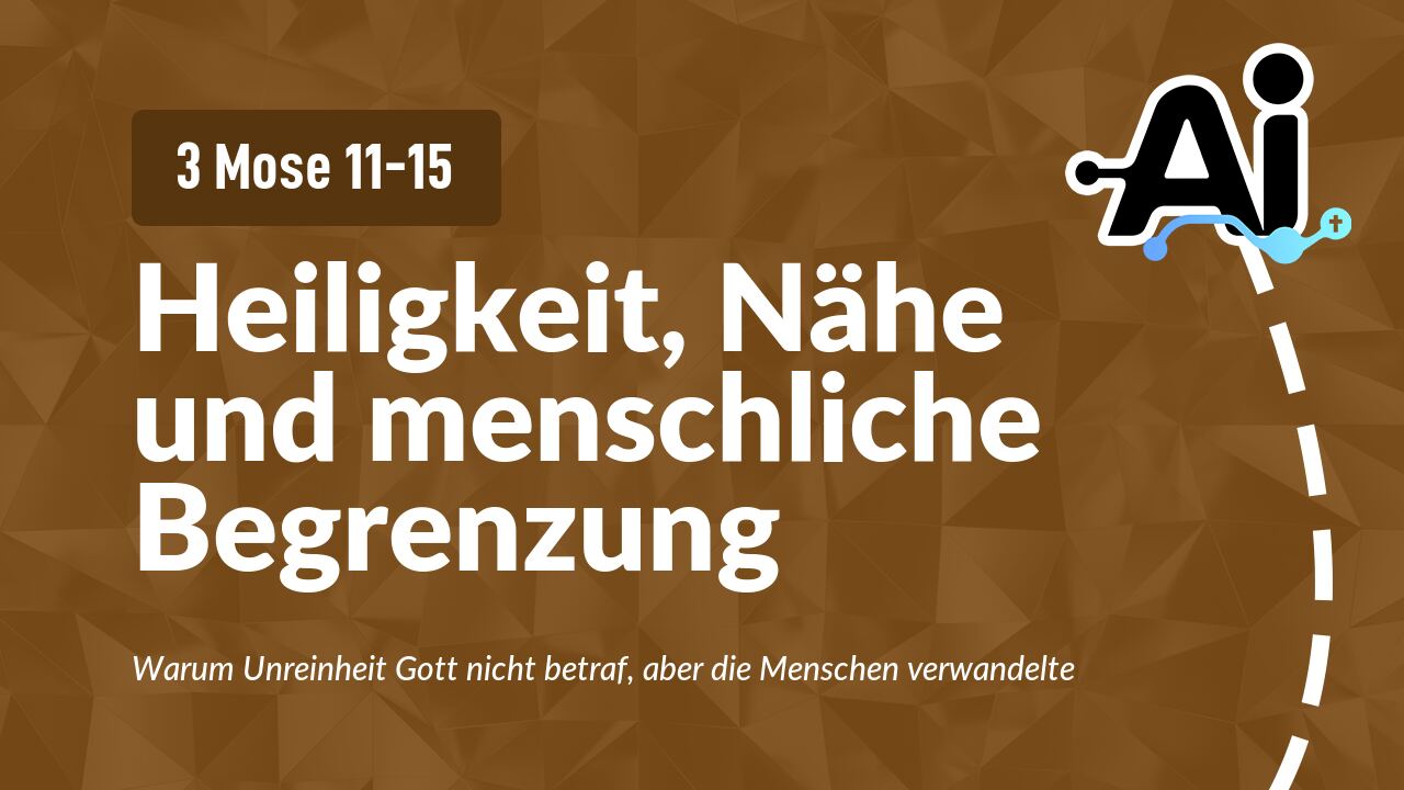 Heiligkeit, Nähe und menschliche Begrenzung