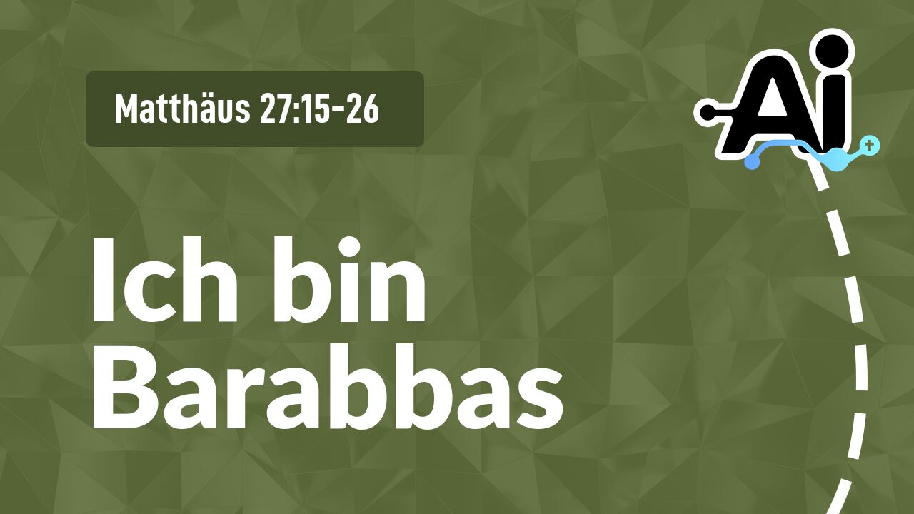 Ich bin Barabbas