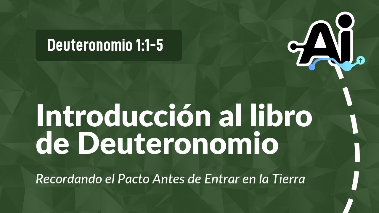 Introducción al libro de Deuteronomio
