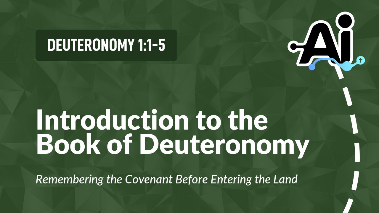 Introduction to the Book of Deuteronomy