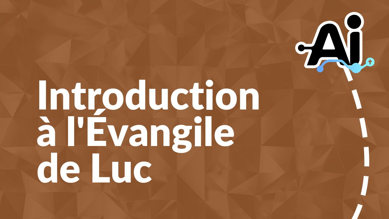 Introduction à l'Évangile de Luc