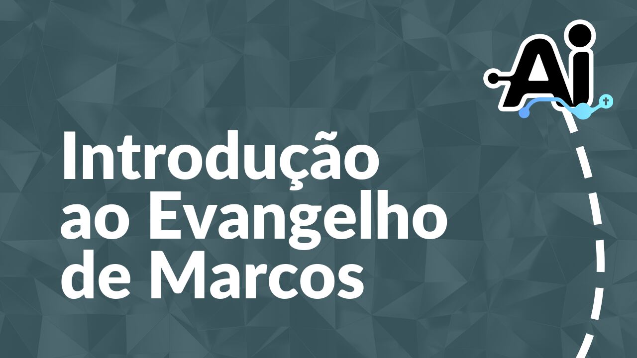 Introdução ao Evangelho de Marcos